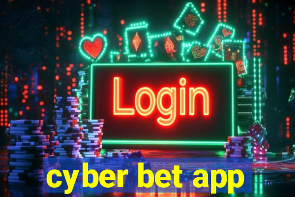 cyber bet app